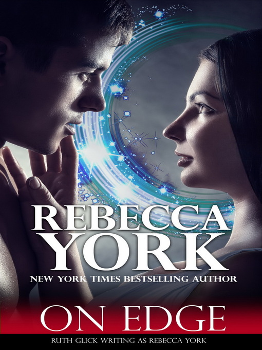 Title details for On Edge (Decorah Security Series, Book #1) by Rebecca York - Available